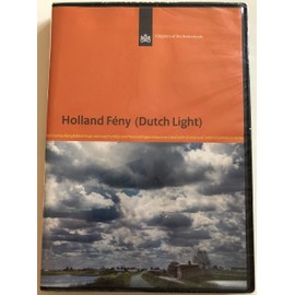 Holland Fény / Dutch Light