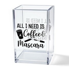 Vgrti All I Need is Coffee And Mascara Acrylic Makeup Brush Organizer Holder, Funny Makeup Lover Quotes Desk Acrylic Brushes Storage, Coffee Lover Gifts for Women Wife Mom Make Up Artist