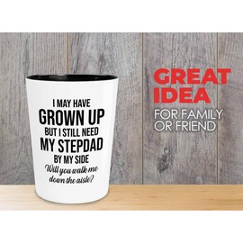 Flairy Land Bride Proposal Shot Glass 1.5oz - Stepdad By My Side - Proposal Gift For Dad Step Dad Grandpa Father Walk Down The Aisle Daughter Wedding