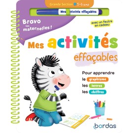 Bravo les maternelles - Mes activités effaçables - Grande section: Pour apprendre le graphisme, les lettres, les chiffres. Avec un feutre