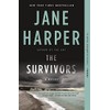 The Survivors: A Novel