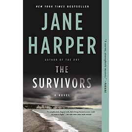 The Survivors: A Novel