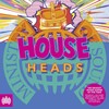 House Heads - Ministry Of Sound