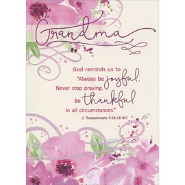 Designer Greetings Always Be Joyful, Never Stop Praying Scripture Verse, Pink Flowers and Swirling Lines Religious Mother's Day Card for Grandma