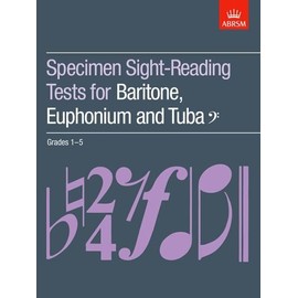 Specimen Sight-Reading Tests for Baritone, Euphonium and Tuba (Bass clef), Grades 1-5 (ABRSM Sight-reading)