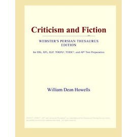Criticism and Fiction (Webster's Persian Thesaurus Edition)