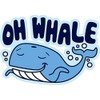 Oh Whale - Sticker Graphic - Auto, Wall, Laptop, Cell, Truck Sticker for Windows, Cars, Trucks