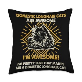Cat Dad Are Awesome - Breed Domestic Longhair Cat Mom Throw Pillow