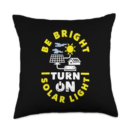Renewable Energy Systems Apaprel For Men And Women Renewable Systems Turn On Solar Light Clean Energy Throw Pillow, 18x18, Multicolor