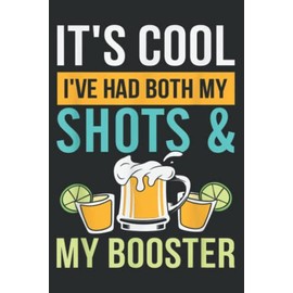 Its Cool Shots Booster - Summer Vacation Good: Papercode Lined Journal Notebooks with 6x9 inches, 120 Pages