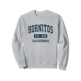 Hornitos California CA Vintage Athletic Sports Design Sweatshirt