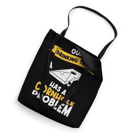 Our Drinking Team Has A Cornhole Problem Sand Bag Toss Tote Bag