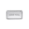 Mariposa LOVE YOU Signature Statement Tray