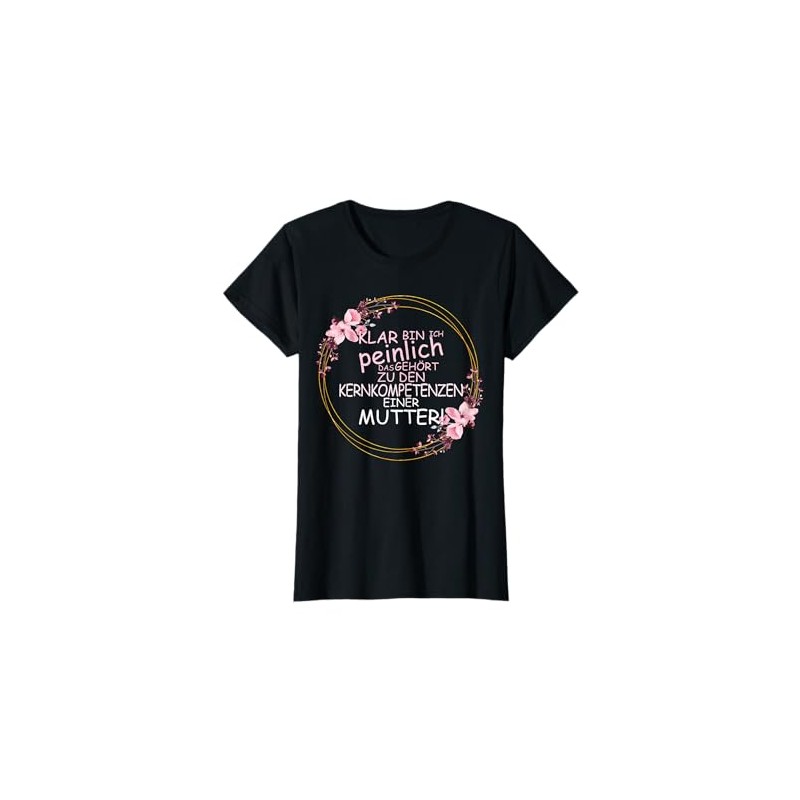 KLAR BIN I PEINlich - Funny Mother's Day Gift Saying