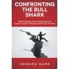 Confronting the Bull Shark: Identifying and Preparing for Catastrophic Organizational