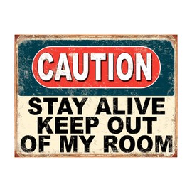 Shawprint Caution Stay Alive Keep Out Of My Room Funny Metal Signs Home Pub Indoor & Outdoor Garden Bar Garage Vintage Wall Plaque Gift Retro (A4)