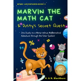 Marvin the Math Cat & Dusty's Secret Quest (US Edition) (Marvin the Math Cat (US Edition))