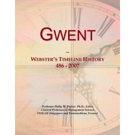 Gwent: Webster's Timeline History, 486 - 2007