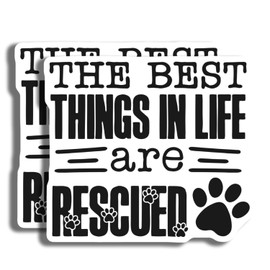 Animal Rescue Sticker - Pet Rescue Decal - Best Things in Life Rescued - Animal Lover Gift Sticker - Paw Print Decal for Car - AAS0713