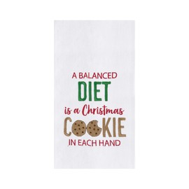 C&F Home "A Balanced Diet is a Christmas Cookie in Each Hand Sentiment Holiday Cotton Flour Sack Kitchen Dish Towel Decor Decoration 27L x 18W in. 18" x 27" White