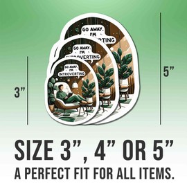 Anti Social Stickers Go Away I'm Introverting Vinyl Stickers, Weather-Resistant Sticker for Water Bottles Laptop Window Car Size 4"