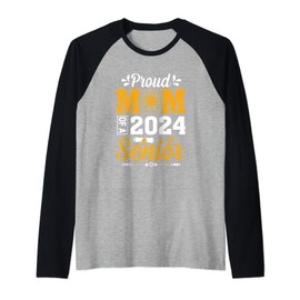 Funny Proud Mom Of A 2024 Senior Graduation Gift Raglan Baseball Tee