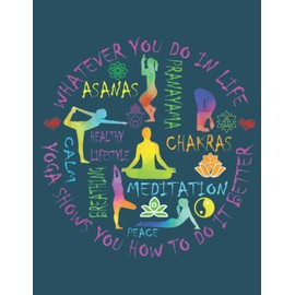 Yoga Meditation Trainer Chakra Asanas Yogi: To-do list notebook, Lined Notebook, Size 8.5 x 11 inches,100 Pages