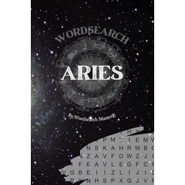 ARIES WORDSEARCH: The Ultimate Astrology Word Search Revealing Your Zodiac Sign Traits and Characteristics