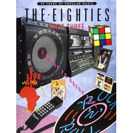 70 Years of Popular Music: The Eighties Part Three (Piano, Voice and Guitar)