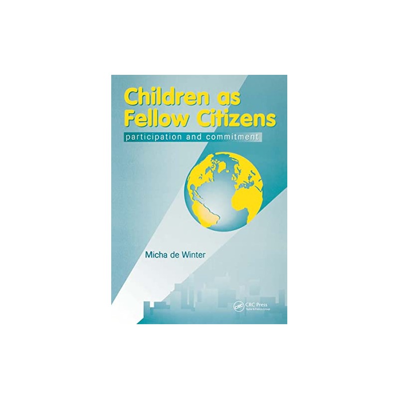 Children: Fellow Citizens (Participation and Commitment)