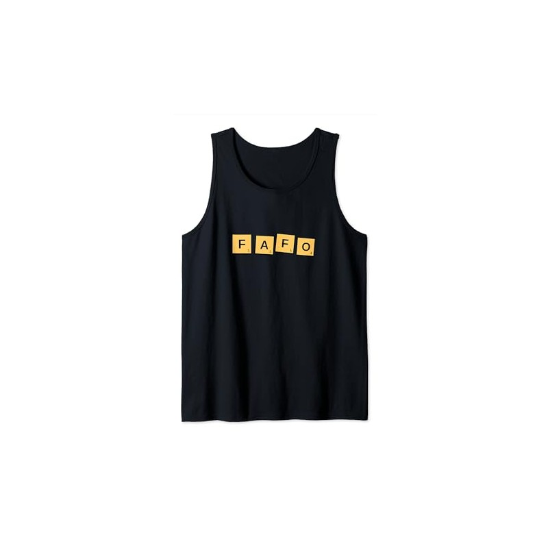 FAFO Funny Acronym Meaning Tank Top, black