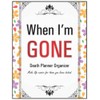 When I die Planner: Death planner organizer for those you
