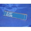 Sliding Signs - Entry Control - Do Not Disturb (Or