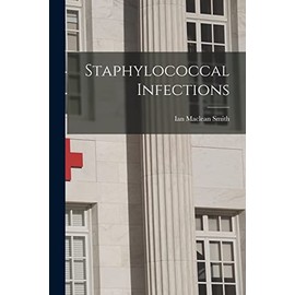 Staphylococcal Infections
