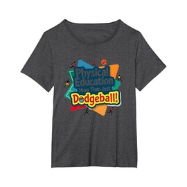 Physical Education: More Than Just Dodgeball Sports Fun T-Shirt, Women's Plus, Dark Heather Grey