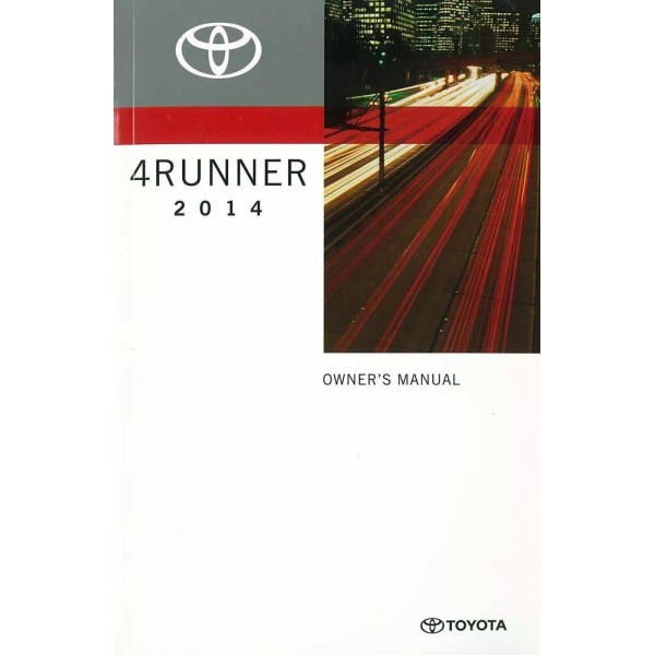 2014 Toyota 4Runner Owners Manual User Guide Reference Operator Book