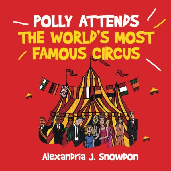 Polly Attends The World Most Famous Circus (The Polly Book