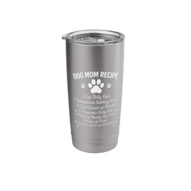 Dog Mom's Recipe-Funny Paw Print ING List For Pet Lovers Stainless Steel Insulated Tumbler