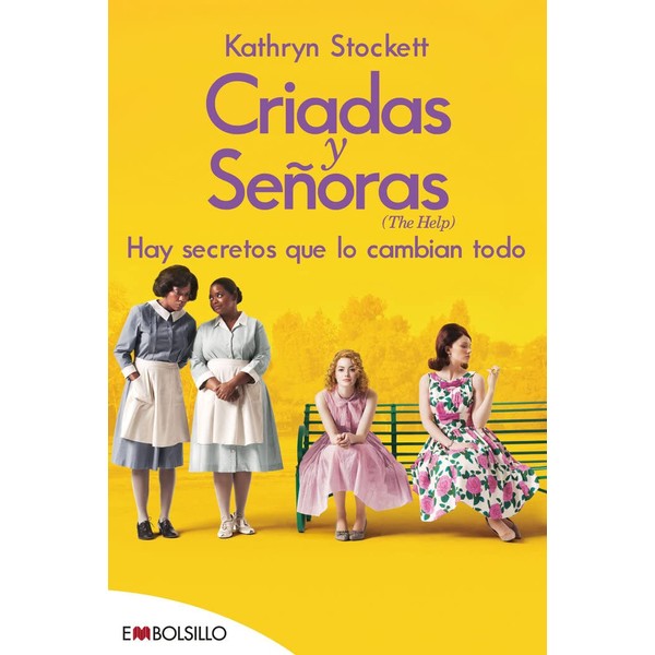 Criadas y señoras: EL BEST SELLER EN EL QUE SE