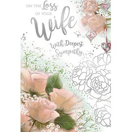 On The Loss Of Your Wife Roses Design Sympathy Condolence Bereavement Card