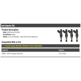 Fuel Injector Kit - 4-Piece - Compatible with 2005-2015 Toyota Tacoma 2.7L 4-Cylinder