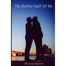 The Better Half of Me