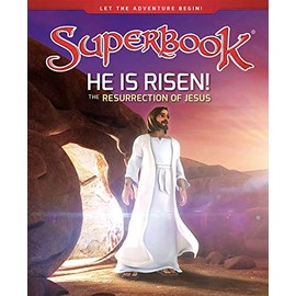 He Is Risen!: The Resurrection of Jesus (Volume 11) (Superbook)