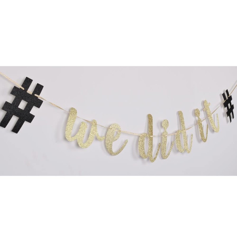 We Did It Gold Glitter Banner, Graduation Party Sign Bunting