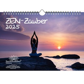 Seelenzauber Zen Magic DIN A4 Calendar for 2025 Feng Shui Yoga Relaxation