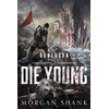Die Young