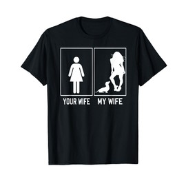 Your Wife My Wife Dachshund Funny For Husband T-Shirt