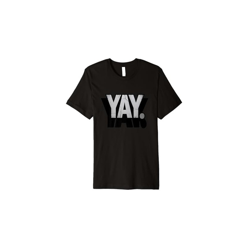 Yay Sarcastic Design Premium T-Shirt