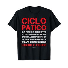 Maglie Uomo Bici Divertenti Ciclopatico Regalo Ciclista Maglietta