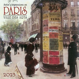 Paris - Ville des Arts 2023 Calendar 2023
